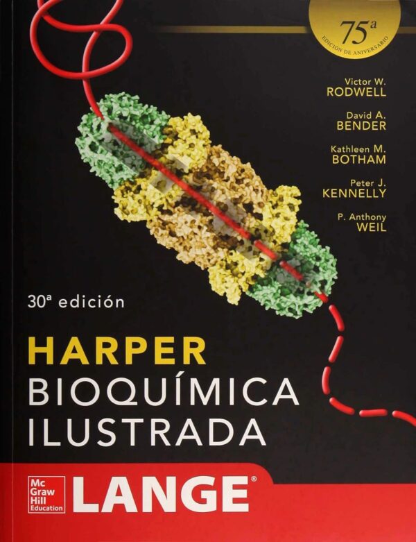 Bioquímica Ilustrada de Harper Ed. 30 de Victor W. Rodwell