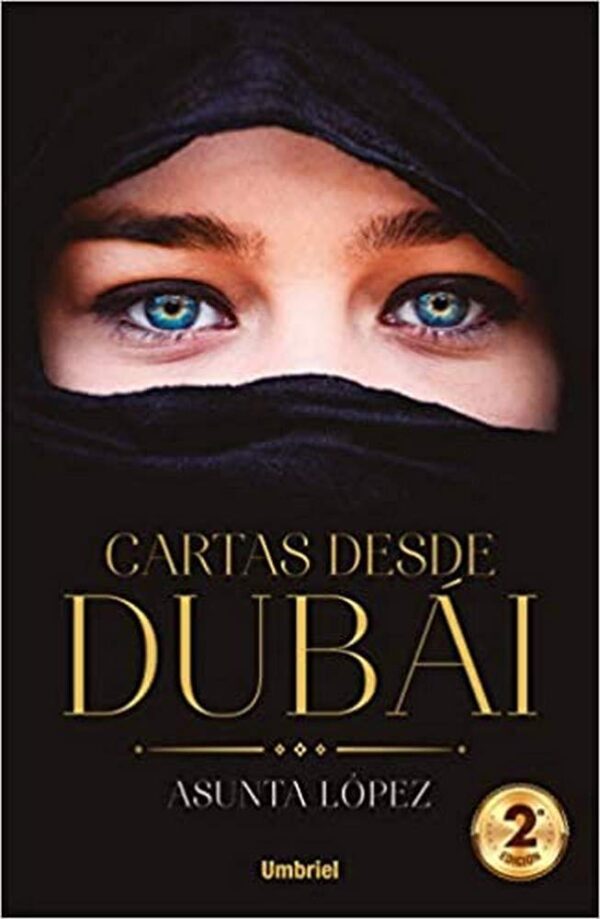 Cartas desde Dubai de Asunta López