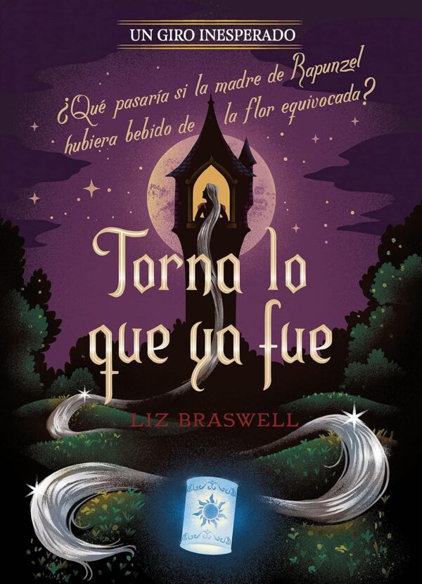 Disney 12. Torna lo que ya fue. Un giro inesperado de Liz Braswell
