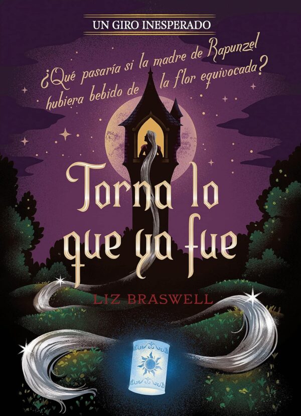 Disney 12. Torna lo que ya fue. Un giro nesperado de Liz Braswell