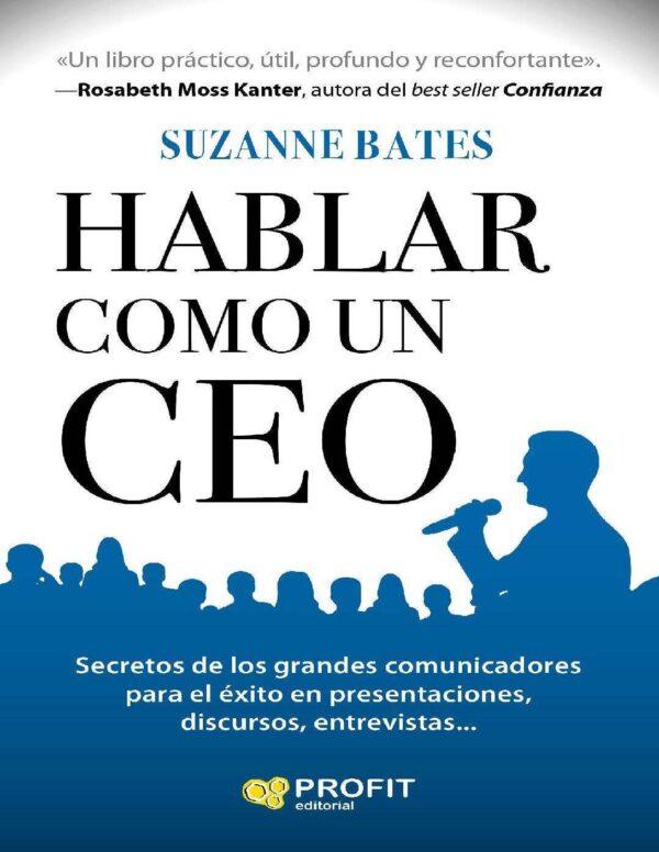 Hablar como un CEO de Suzanne Bates