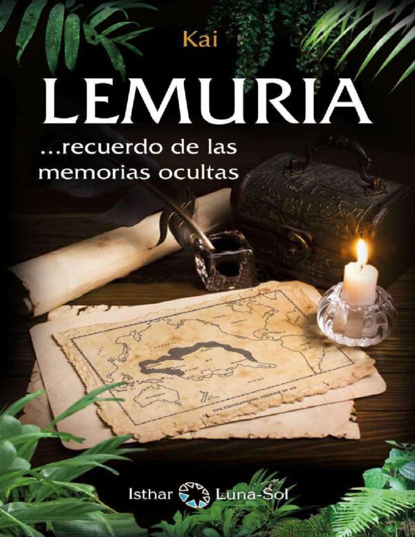 Lemuria. recuerdo de las memorias ocultas de Kai