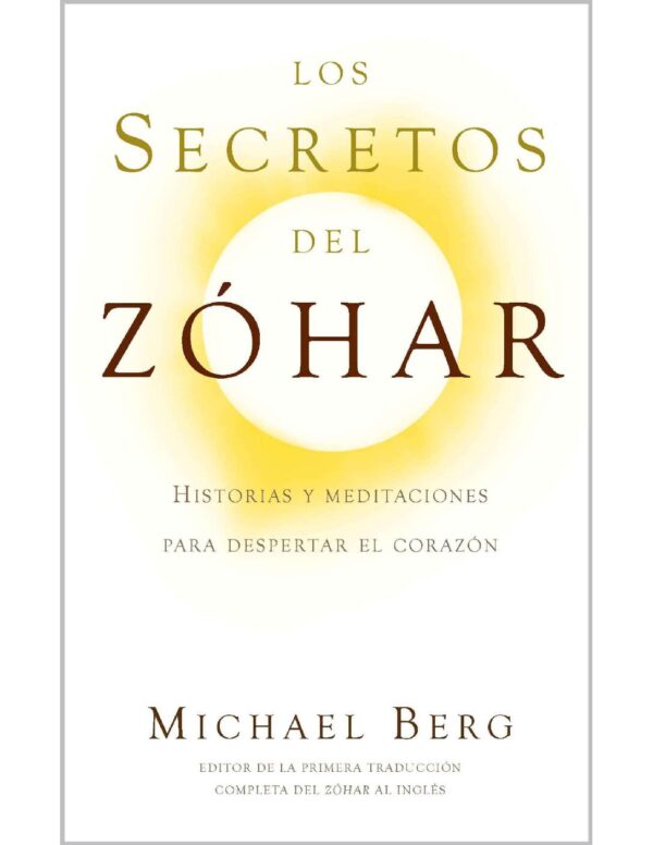 Los Secretos del Zohar Michael Berg