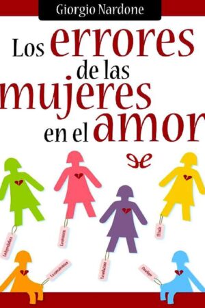 Los errores de las mujeres en el amor de Giorgio Nardone