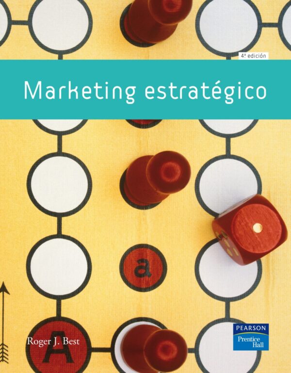 Marketing Estratégico de Roger J. Best