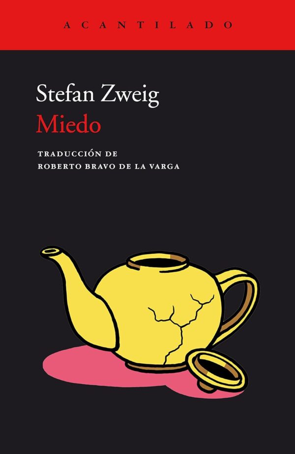 Miedo de Stefan Zweig