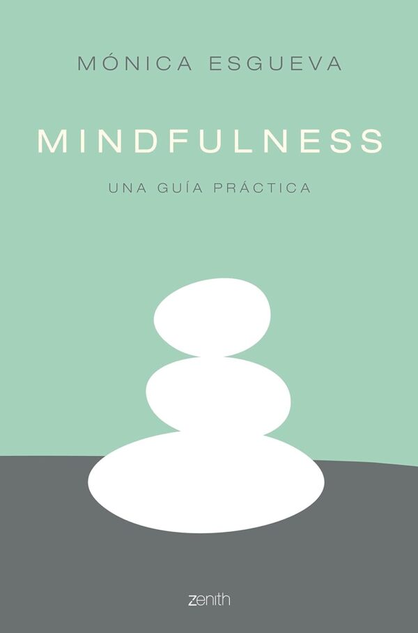 Mindfulness Una guia practica