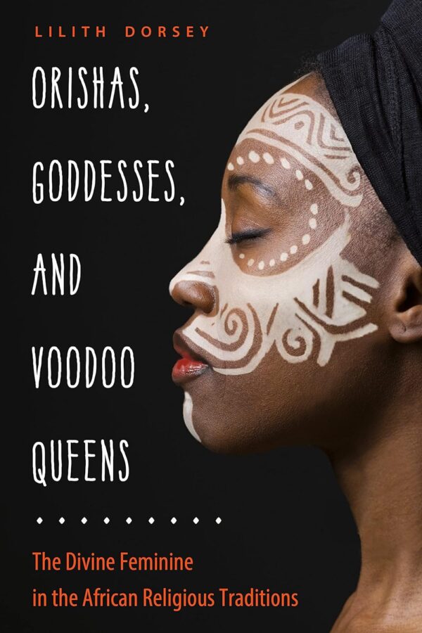 Orishas ​​diosas y reinas del vudu