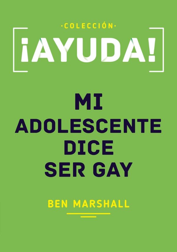 ¡Ayuda Mi adolescente dice ser gay