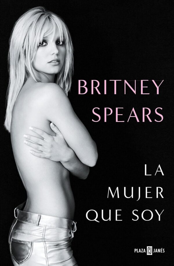 Britney Spears La Mujer Que Soy