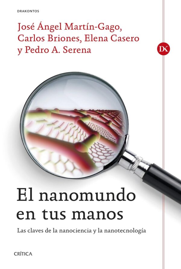 El Nanomundo en tus Manos de Elena Casero Junquera