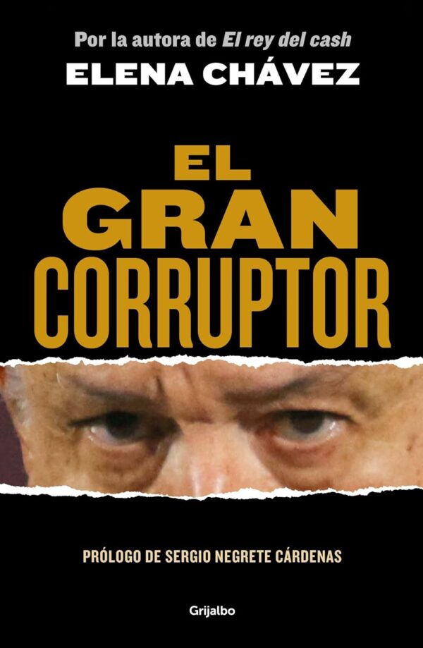 El gran corruptor de Elena Chávez