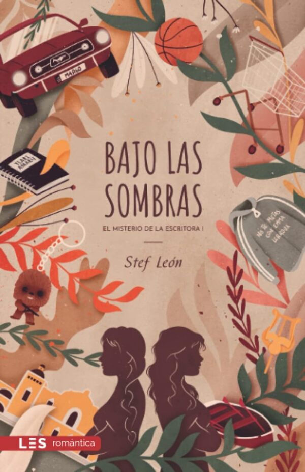 El misterio de la Escritora 1: Bajo las sombras de Stef León