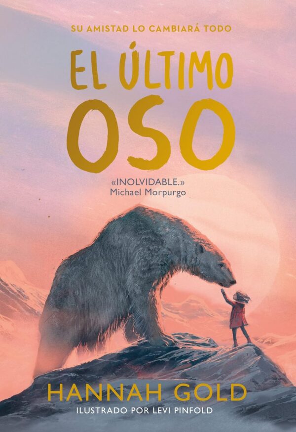 El último oso de Hannah Gold