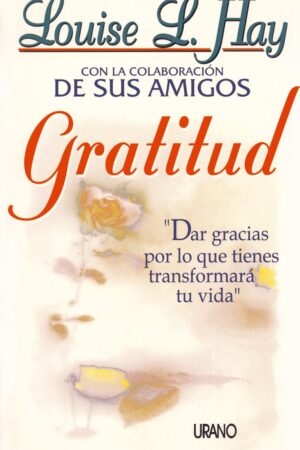 Gratitud de Louise L. Hay