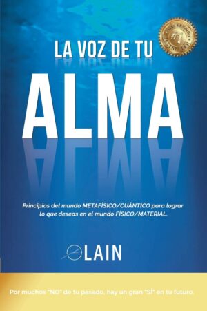 La Voz de tu Alma 1 de Lain García