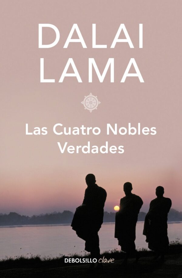 Las cuatro nobles verdades de Dalai Lama