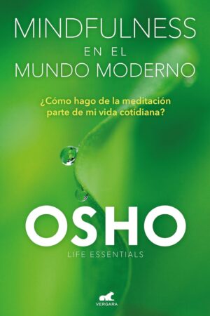 Mindfulness en el mundo moderno de Osho