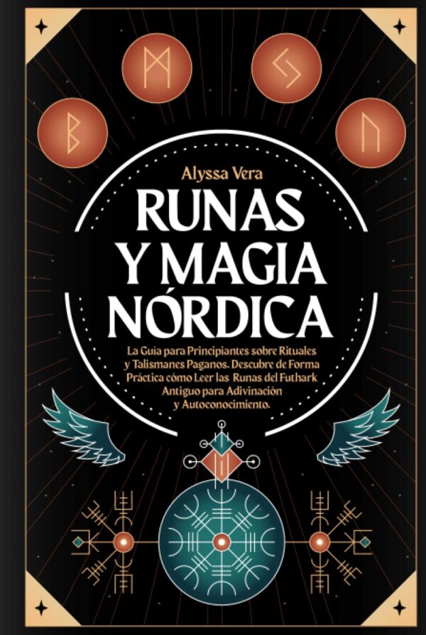 Runas y Magia Nordica de Alyssa Vera
