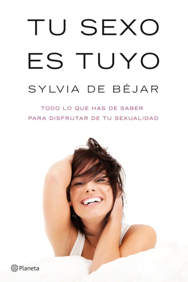 Tu sexo es tuyo Sylvia de Bejar Gonzalez