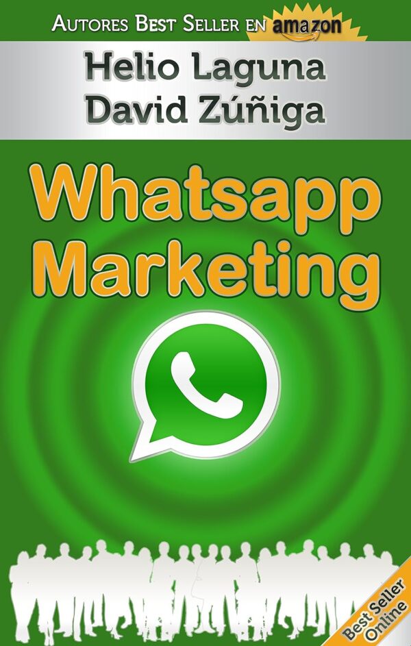 Whatsapp Marketing de Helio Laguna