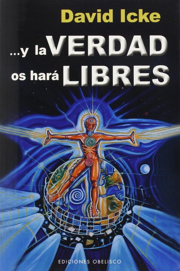 Y la verdad os hara libres de David Icke