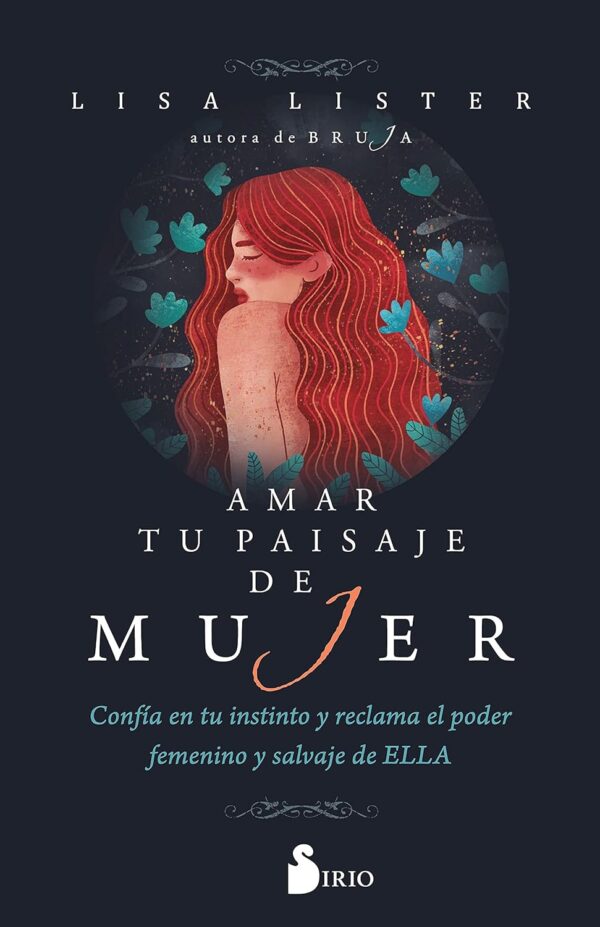Amar tu paisaje de mujer de Lisa Lister