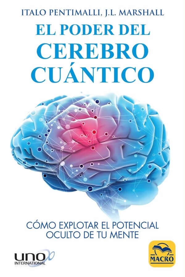 EL PODER DEL CEREBRO CUANTICO