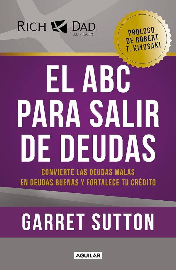 El ABC para salir de deudas de Garret Sutton