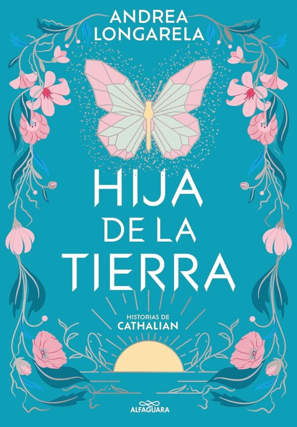 Hija de la tierra. Historias de Cathalian