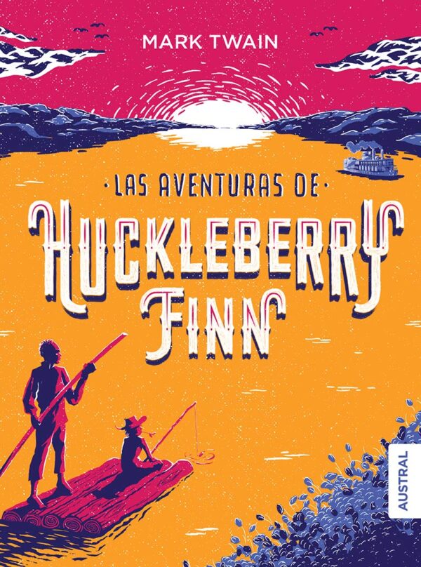 Las aventuras de Huckleberry de Mark Twain