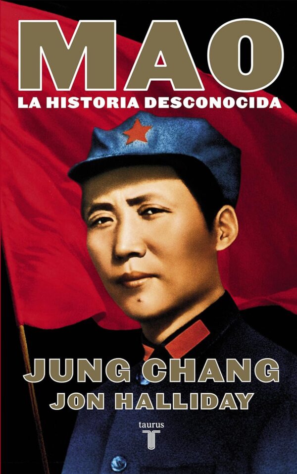 Mao la historia desconocida Jung Chang