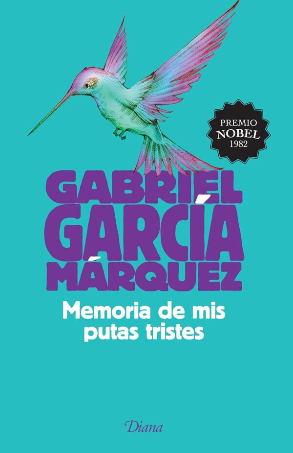 Memoria de mis putas tristes de Gabriel Garcia Marquez