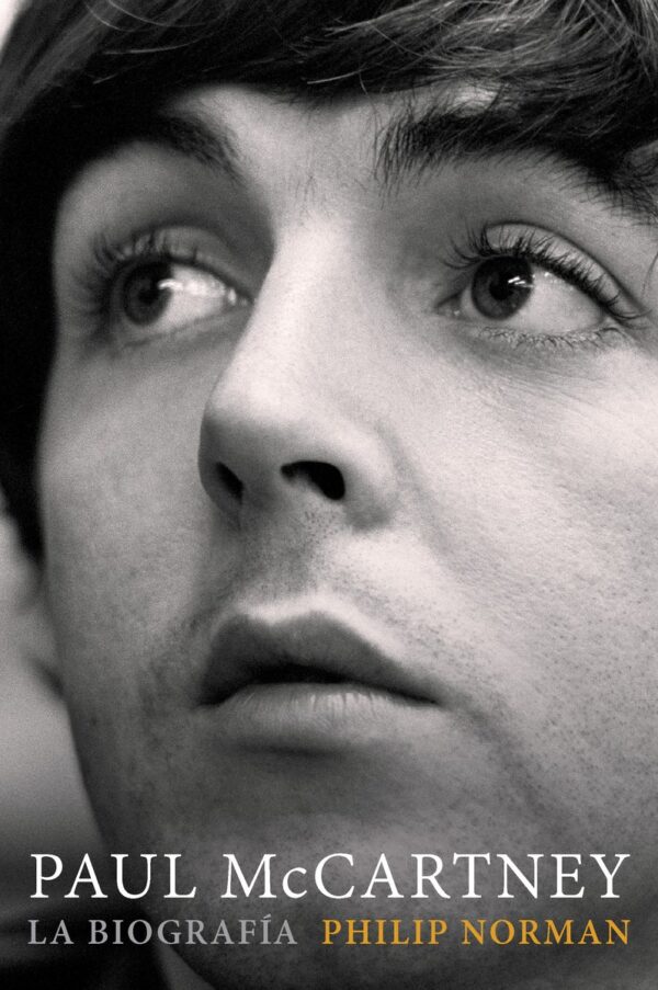 Paul McCartney La Biografia de Philip Norman