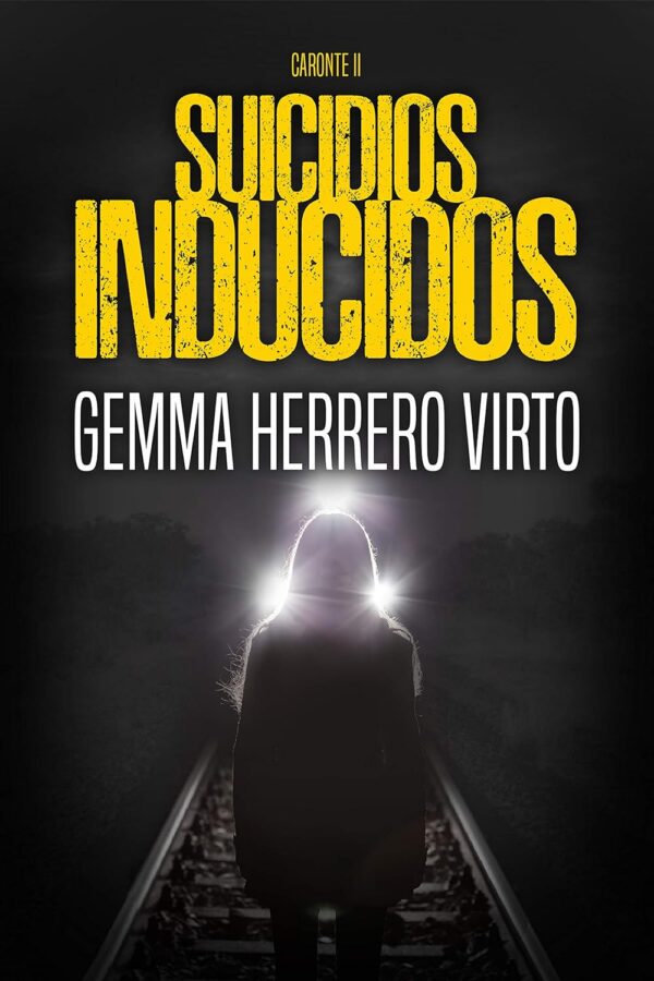 Suicidios inducidos de Gemma Herrero Virto