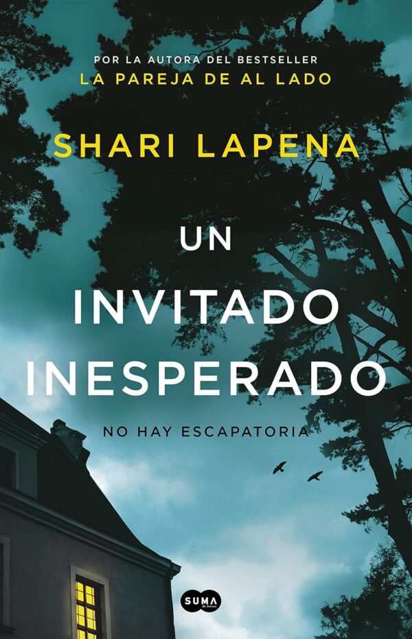Un invitado inesperado de Shari Lapena