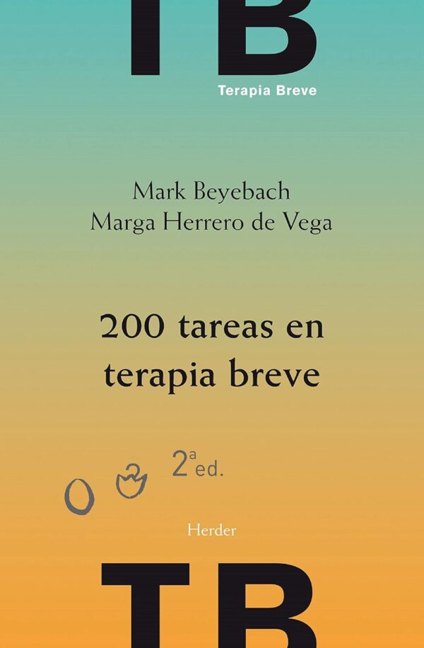 200 tareas en terapia breve de Mark Beyebach