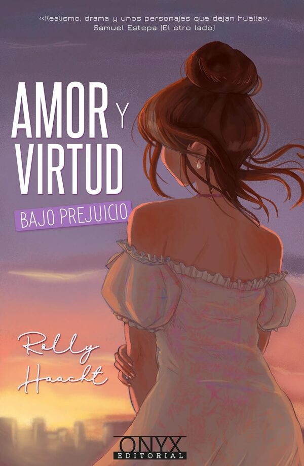 Amor y virtud bajo prejuicio Rolly Haacht