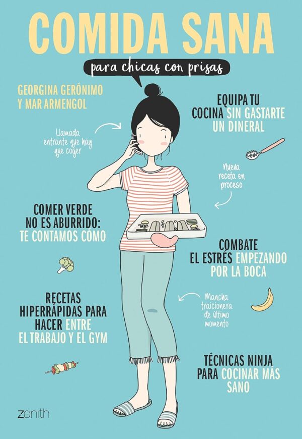 Comida sana para chicas con prisas de Georgina Gerónimo