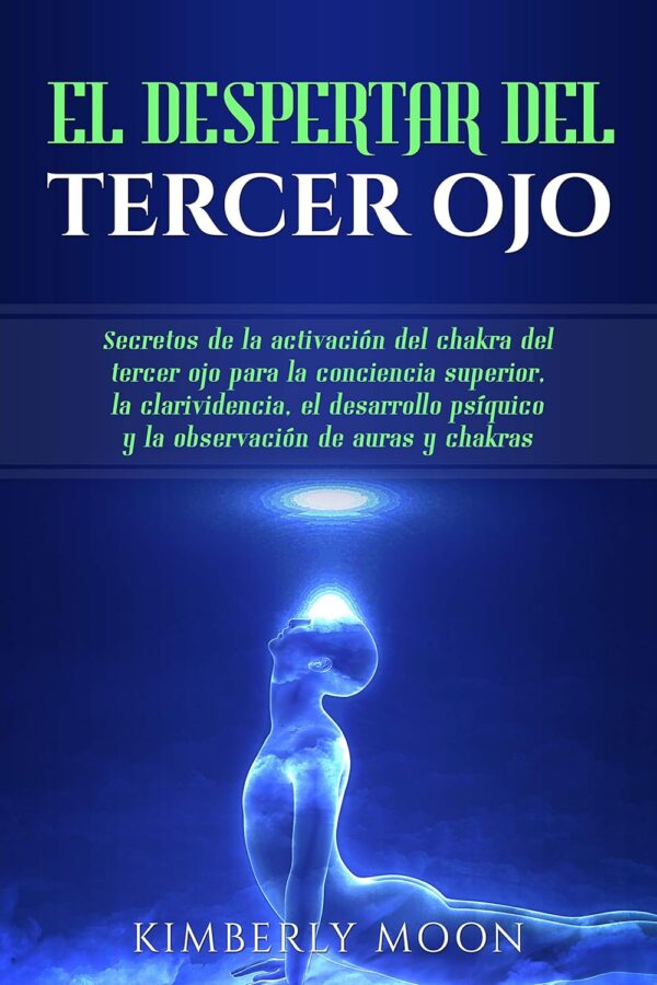 El Despertar del Tercer Ojo