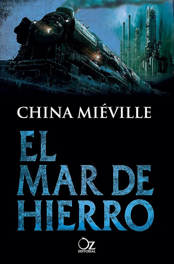 El Mar de hierro de China Miéville