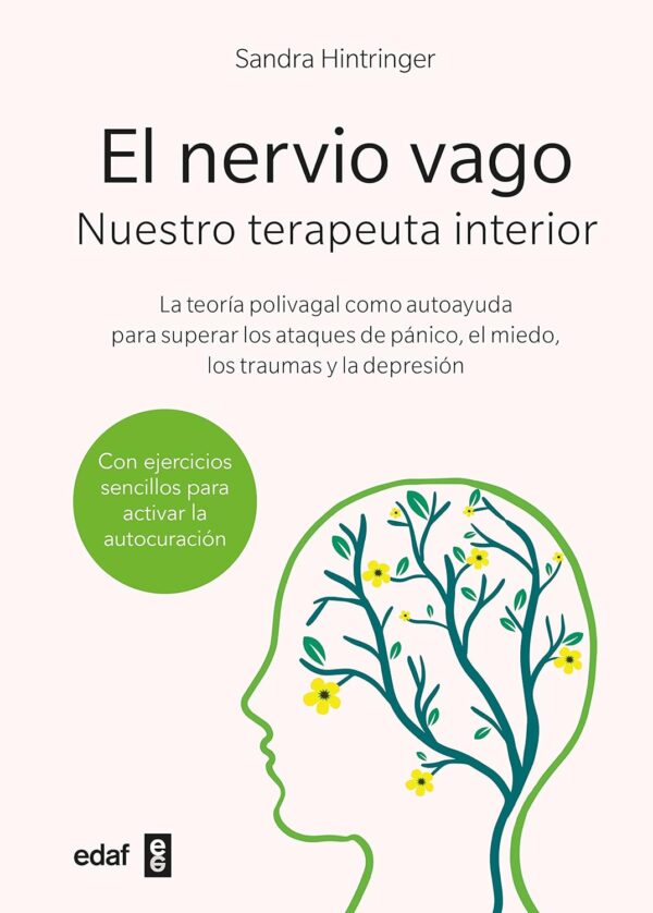 El nervio vago. Nuestro terapeuta interior de Sandra Hintringer