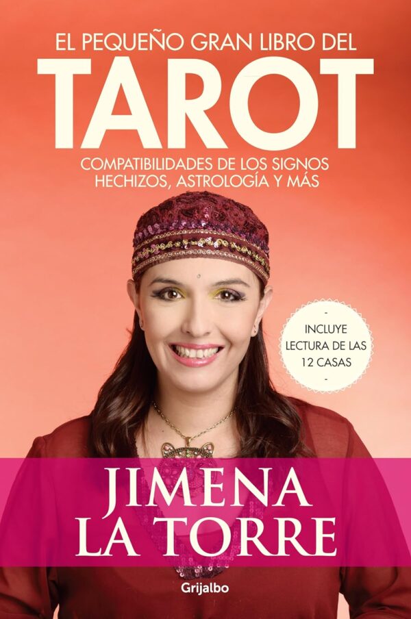 El pequeno gran libro del Tarot Jimena La Torre