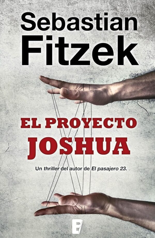 El proyecto Joshua bastian Fitzek