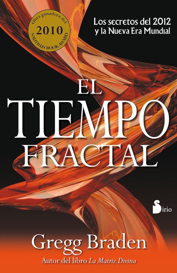 El tiempo fractal de Gregg Braden