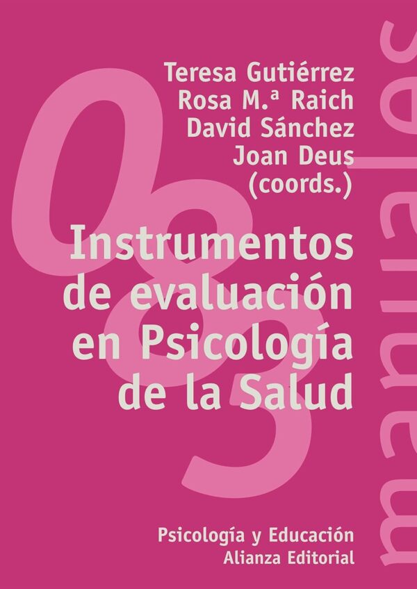 Instrumentos de evaluación en Psicología de la Salud de Teresa Gutiérrez