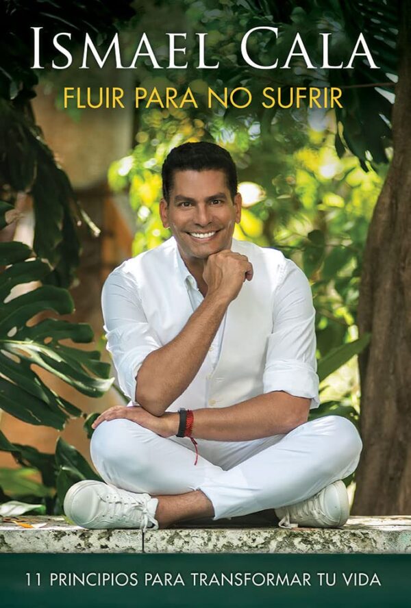 Fluir para no sufrir de Ismael Cala