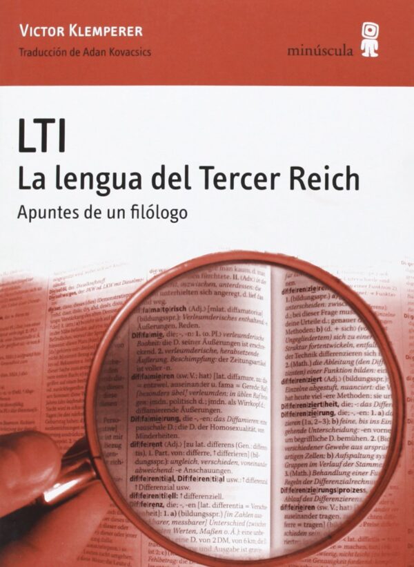 LTI. La lengua del Tercer Reich de Victor Klemperer