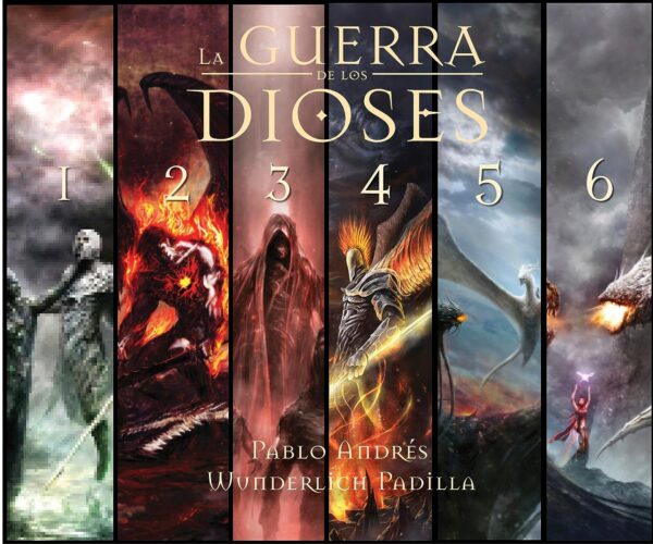 La Guerra de los Dioses Libros 1 6. Serie Completa de Pablo Andres Wunderlich Padila