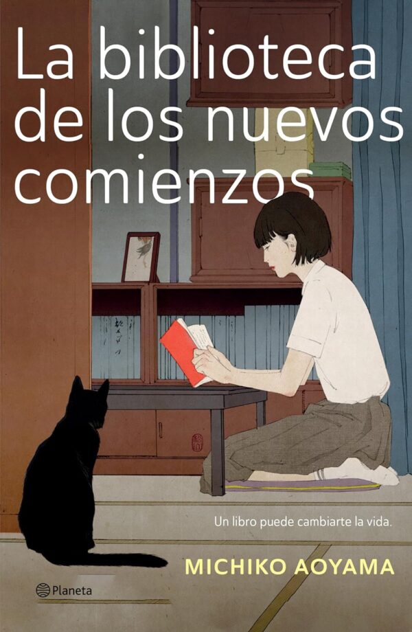 La biblioteca de los nuevos comienzos de Michiko Aoyama